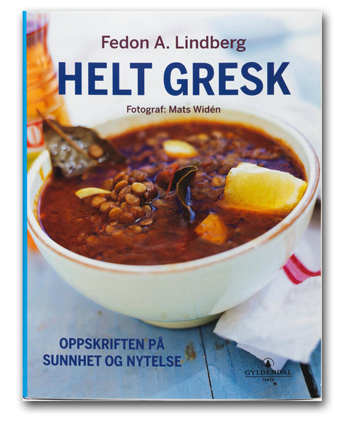 Helt gresk oppskrift på sunnhet og nytelse